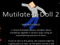 Mutilate a doll 2: Ragdoll