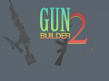 Gun Builder 2