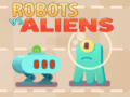 Robots vs Aliens