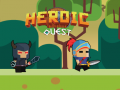 Heroic Quest