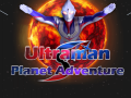 Ultraman Planet Adventure