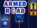 Armed Road