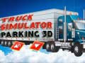 Truck Simulator Parking 3d