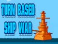 Turn Based Ship War