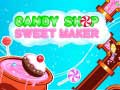 Candy Shop: Sweets Maker