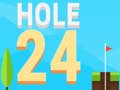 Hole 24