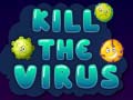 Kill The Coronavirus