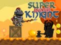 Super Knight Adventure