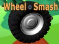 Wheel Smash