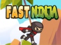 Fast Ninja