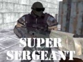 Super Sergeant