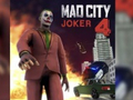 Mad City Joker 4