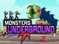 Monster Underground