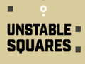 Unstable Squares