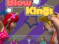 Blow Kings