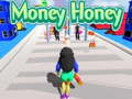 Money Honey