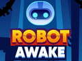 Robot Awake