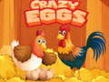 Crazy Eggs