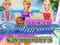 Serve Restaurant Customers