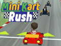 Mini Kart Rush