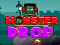 Monster Drop