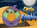 Circle Zombie