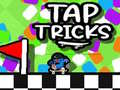 Tap Tricks