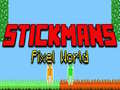 Stickmans Pixel World