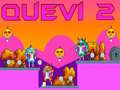 Quevi 2