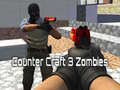 Counter Craft 3 Zombies