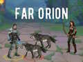 Far Orion