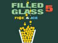 Filled Glass 5 Fire & Ice