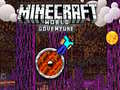 Minecraft World Adenture