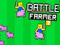 Battle Farmer