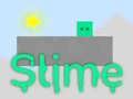 Slime