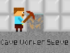 Cave Worker Steve