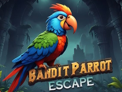 Bandit Parrot Escape