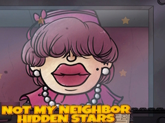 Not my Neighbor Hidden Stars