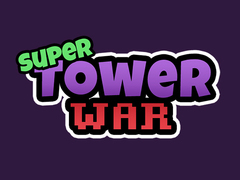 Super Tower Wars