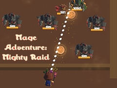 Mage Adventure: Mighty Raid