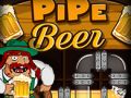 Pipe Beer