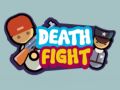 Death Fight