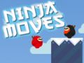 Ninja Moves