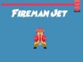 Fireman Jet Fireman Jet