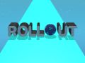 Rollout