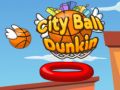 City Ball Dunkin