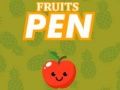 Fruits Pen