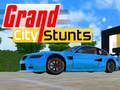 Grand City Stunts Grand City Stunts