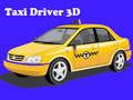 Taxi Driver 3D Taxi Driver 3D