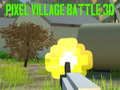 Pixel Village Battle 3D